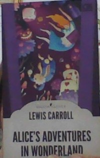 Alice's Adventures In Wonderland
