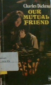 Our Mutual Friend