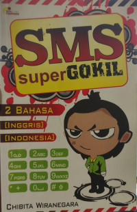 SMS SUPER GOKIL