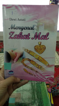 MENGENAL ZAKAT MAL