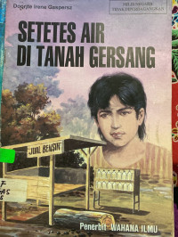 SETETES AIR DI TANAH GERSANG