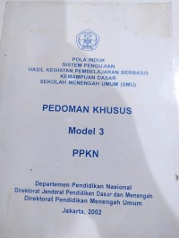 PEDOMAN KHUSUS MODEL 3 PPKN