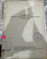 KUMPULAN PEMENANG LOMBA PENELITIAN ILMIAH REMAJA TAHUN 1994 dan 1995