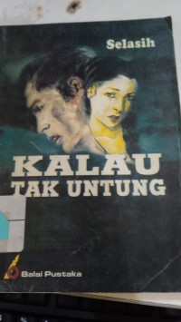 Kalau Tak Untung