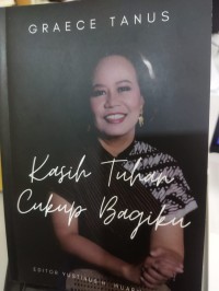 Kasih Tuhan Cukup Bagiku