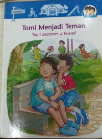 Tomi Menjadi Teman