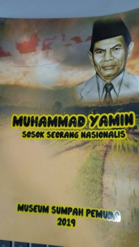 Muhamad Yamin Sosok Seorang Nasionalis