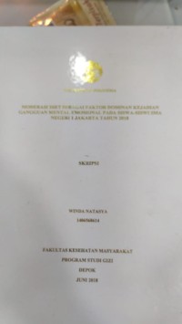 MODERASI DIET SEBAGAI FAKTOR DOMINAN KEJADIAN GANGGUAN MENTAL EMOSIONAL PADA SISWA-SISWI SMA NEGERI 1 JAKARTA 2018