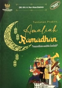 Tuntunan Praktis Amaliah Ramadhan