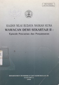 KAJIAN NILAI BUDAYA NASKAH KUNA WAWACAN DEWI SEKARTAJI II: Episode Pencarian dan Penyamaran