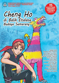 Cheng Ho Di Balik Etalase Budaya Semarang