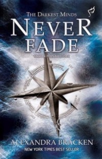 Image of Never Fade: Takkan Pernah Pudar
