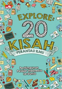 Explore 20 Kisah Perantau Dunia