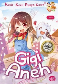 Gigi Aneh