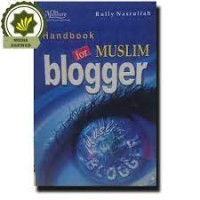 Handbook for Muslim Blogger