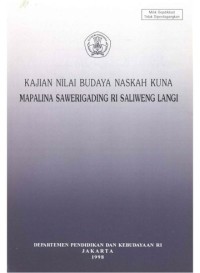 Kajian Nilai Budaya Naskah Kuna Mapalina Sawerigading RI Saliweng Langi