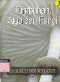 TUMBUHAN ALGA DAN FUNGI