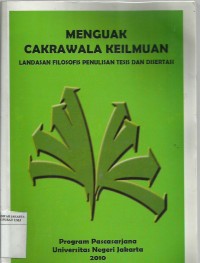 Menguak Cakrawala Keilmuan: Landasan Filosofis Penulisan Tesis dan Disertasi