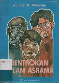 Bentrokan dalam Asrama