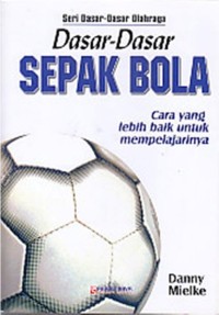 DASAR-DASAR SEPAKBOLA