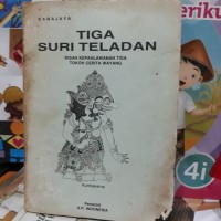 Tiga Suri Teladan