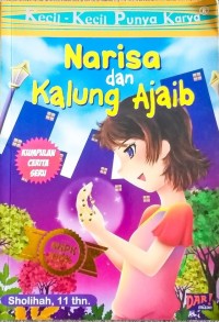 Kecil-Kecil Punya Karya Narisa dan Kalung Ajaib