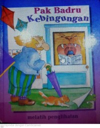 pak badru kebingungan