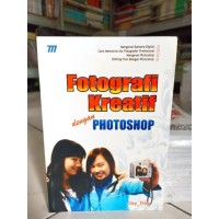 Fotografi Kreatif dengan Photoshop