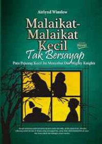 Malaikat - Malaikat Kecil Tak Bersayap