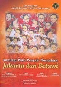Antologi Puisi Penyair Nusantara Jakarta dan Betawi