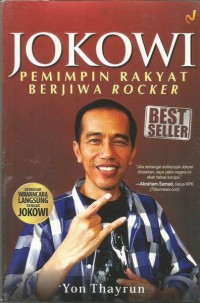 Jokowi Pemimpin Rakyat Berjiwa Rocker