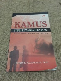 KAMUS STUDY KEWARGANEGARAAN PERSPEKTIF SOSIOLOGIKAL DAN POLITIKAL