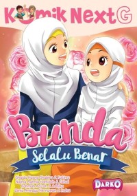 Next G: Bunda Selalu Benar