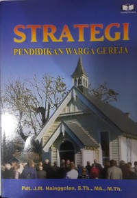 STRATEGI PENDIDIKAN WARGA GEREJA