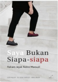 Saya Bukan Siapa-siapa